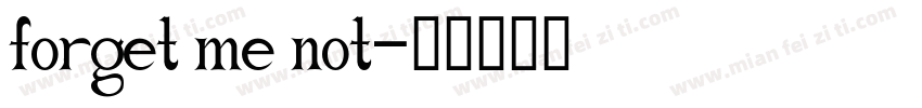 forget me not字体转换
